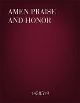 Amen Praise and Honor SATB choral sheet music cover